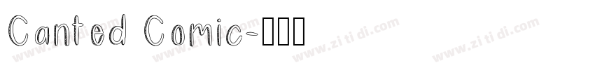 Canted Comic字体转换